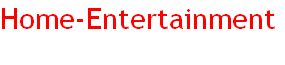 Home-Entertainment